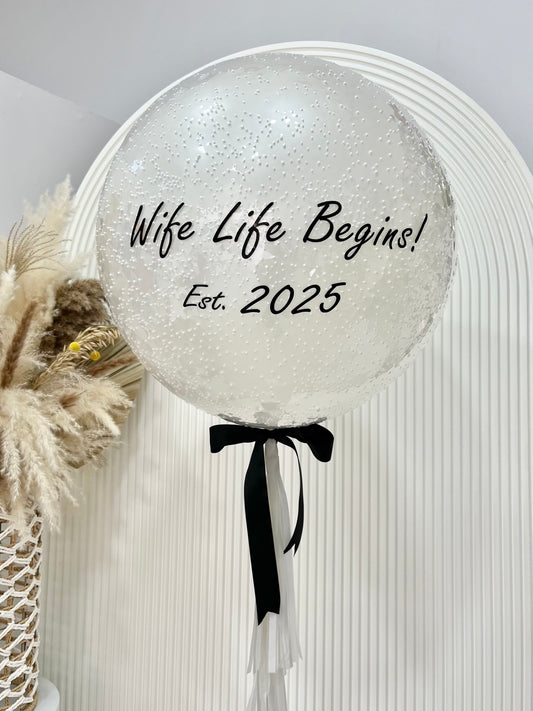 Personalised Helium Clear with White Foam, White Latex,  White Tassels and Black Ribbons with Customizable Sticker ‘Wife Life Begins’   - Bridal Shower, Perfect for any Occasions